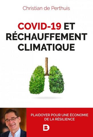 Coronavirus et réchauffement climatique : et si on passait à une économie résiliente<small class="fine d-inline"> </small>?