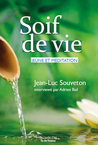 Avec le jeûne, accueillir le présent