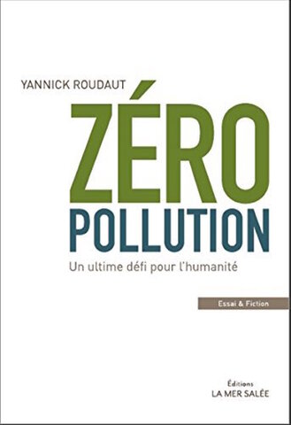 En finir avec la pollution et passer au monde d'après