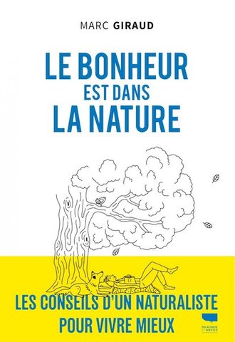 Renouer avec la nature pour cultiver la joie de vivre