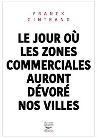 La grande distribution, nouveau maître du territoire