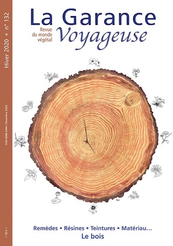 La revue de botanique la Garance voyageuse se penche sur le bois