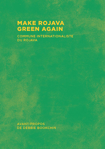 L'écologie au cœur du projet du Rojava
