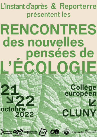 Les rencontres des nouvelles pensées de l'écologie, à Cluny (Saône-et-Loire)