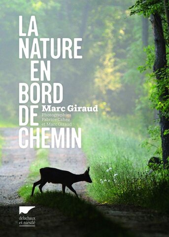 La nature et ses merveilles, chemin faisant