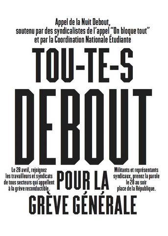 Nuit debout, le 28 avril : appel aux syndicats et appel à rester la nuit