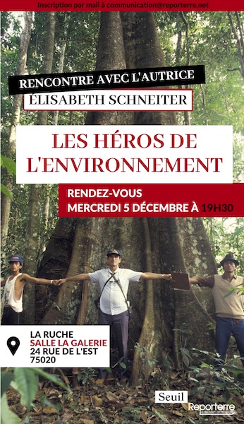 Rencontre Reporterre «<small class="fine d-inline"> </small>Les Héros de l'environnement<small class="fine d-inline"> </small>» avec son autrice, Élisabeth Schneiter, à Paris