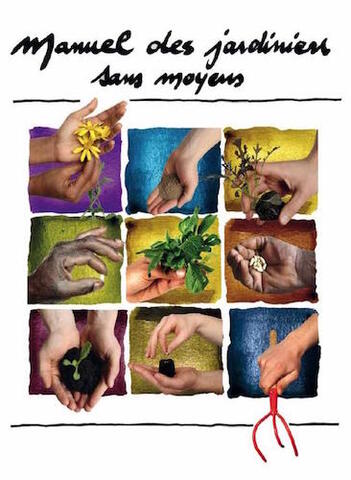 Le Manuel des jardiniers sans moyens