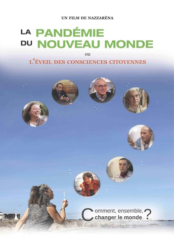  «<small class="fine d-inline"> </small>La pandémie du nouveau monde<small class="fine d-inline"> </small>» le 6 à la Grange à palabres