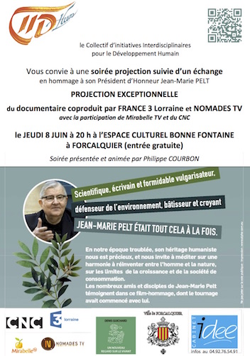 Projection du film «<small class="fine d-inline"> </small>Jean-Marie Pelt : le jardinier du Bon Dieu<small class="fine d-inline"> </small>», à Forcalquier (Alpes-de-Haute-Provence)