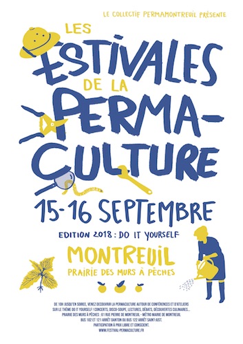 Estival de la permaculture 2018, Do it yourself, à Montreuil (Seine-Saint-Denis)