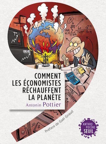 Ne laissons pas l'avenir de la planète aux économistes<small class="fine d-inline"> </small>!
