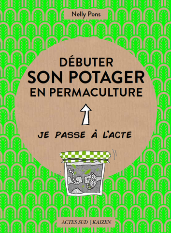 Débuter son potager en permaculture