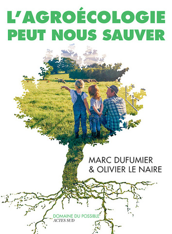 L'agroécologie, la voie à suivre