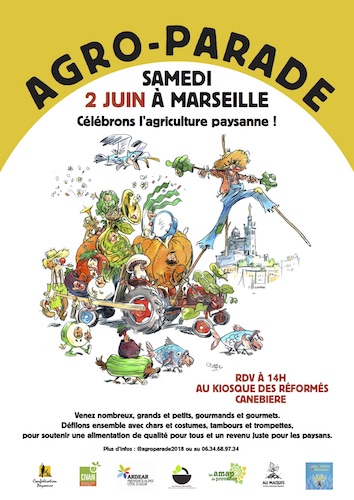 L'Agro-parade, célébration de l'agriculture paysanne, à Marseille (Bouches-du-Rhône)
