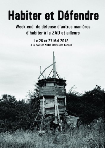 Habiter et défendre la Zad, rencontres et échanges, à Notre-Dame-des-Landes (Loire-Atlantique)