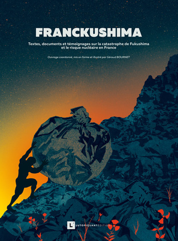 De Fukushima à la catastrophe qui guette la France