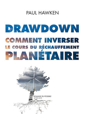 80 solutions pour inverser le cours du changement climatique