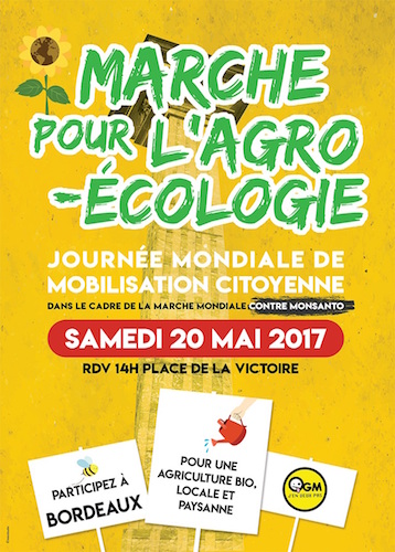 Marche pour l'agroécologie et contre Monsanto & Co à Bordeaux (Gironde)