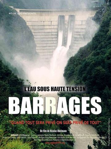  Le film «<small class="fine d-inline"> </small>Barrages, l'eau sous haute tension<small class="fine d-inline"> </small>» en accès libre