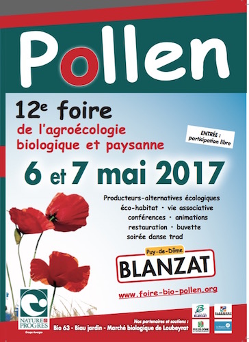 Pollen, 12<sup class="typo_exposants">e</sup> foire de l'agroécologie biologique et paysanne à Blanzat (Puy-de-Dôme)