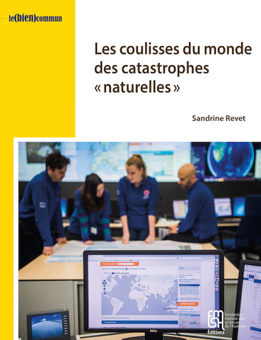 Qui sont les acteurs du monde des catastrophes «<small class="fine d-inline"> </small>naturelles<small class="fine d-inline"> </small>»<small class="fine d-inline"> </small>?