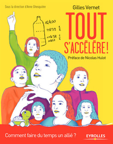 Apprivoiser le temps, et réfléchir au monde où nous voulons vivre