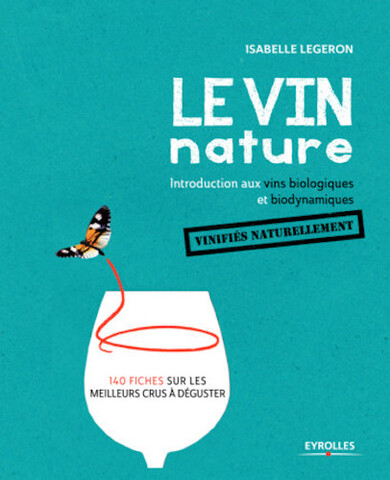 Pour découvrir le monde des vins nature