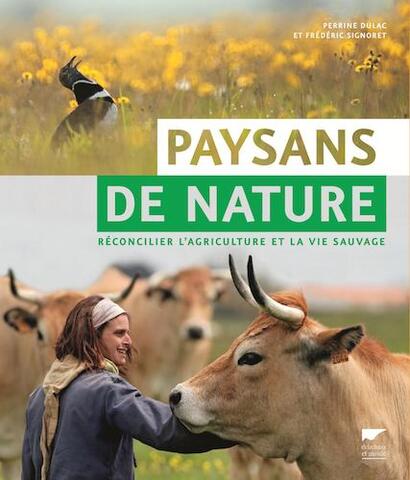 Quand conservation de la nature et installation paysanne vont de pair