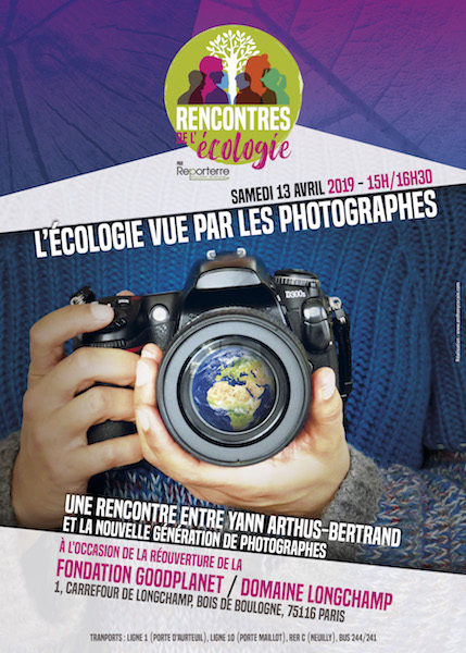 Rencontres de l'écologie : «<small class="fine d-inline"> </small>L'écologie vue par les photographes<small class="fine d-inline"> </small>», à Paris