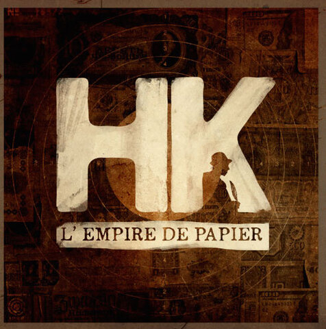 L'empire de papier, le nouvel album de <span class="caps">HK</span>