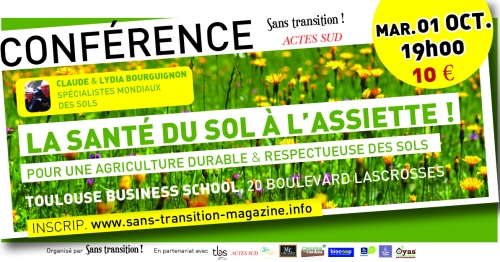 «<small class="fine d-inline"> </small>La santé, du sol à l'assiette<small class="fine d-inline"> </small>!<small class="fine d-inline"> </small>» Claude et Lydia Bourguignon en conférence à Toulouse (Haute-Garonne)