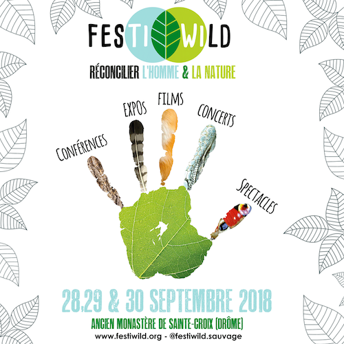 FestiWild, réconcilier l'homme et la nature, à Sainte-Croix (Drôme)