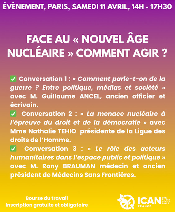 «<small class="fine d-inline"> </small>Face au nouvel âge nucléaire, comment agir<small class="fine d-inline"> </small>», conversations à Paris