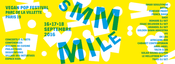 1<sup class="typo_exposants">re</sup> édition du <span class="caps">SMMMILE</span> - Vegan Pop festival à Paris