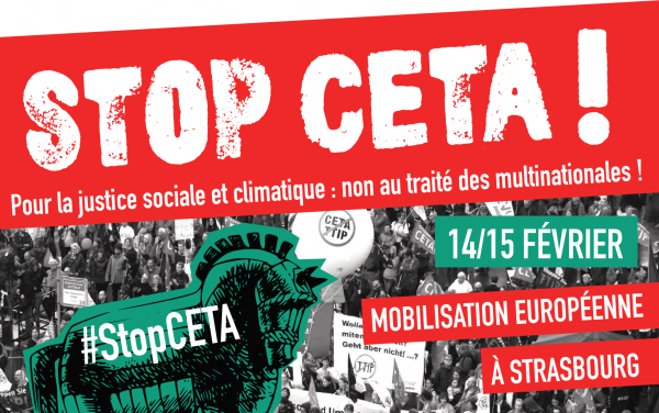 Tou⋅te⋅s à Strasbourg pour stopper le vote du Ceta<small class="fine d-inline"> </small>! 