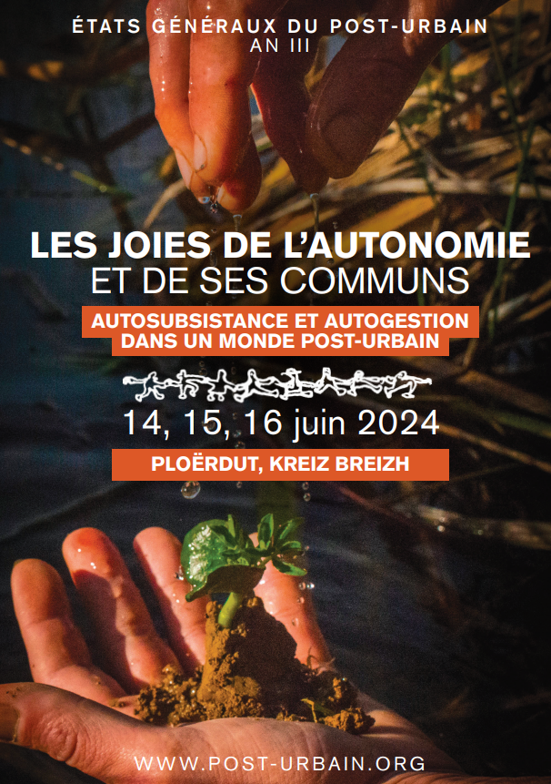 États généraux du Mouvement pour une société écologique du post-urbain, à Ploërdut (Morbihan)
