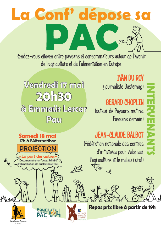 Conférence-débat «<small class="fine d-inline"> </small>La Conf' Béarn dépose sa <span class="caps">PAC</span><small class="fine d-inline"> </small>», à Lescar-Pau (Pyrénées-Atlantiques)