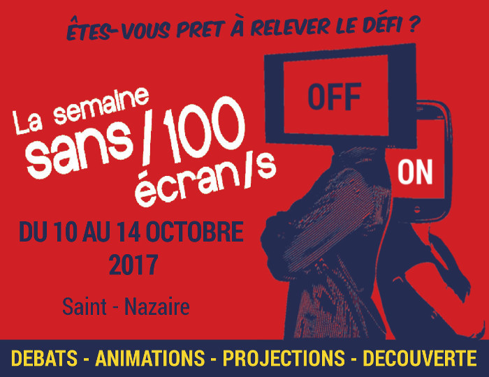 La Semaine Sans/100 Écran/s, à Saint-Nazaire (Loire-Atlantique)