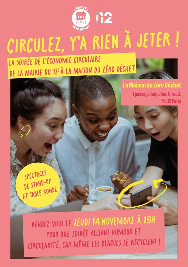 Circulez, y'a rien à jeter<small class="fine d-inline"> </small>! La soirée de l'économie circulaire, à Paris