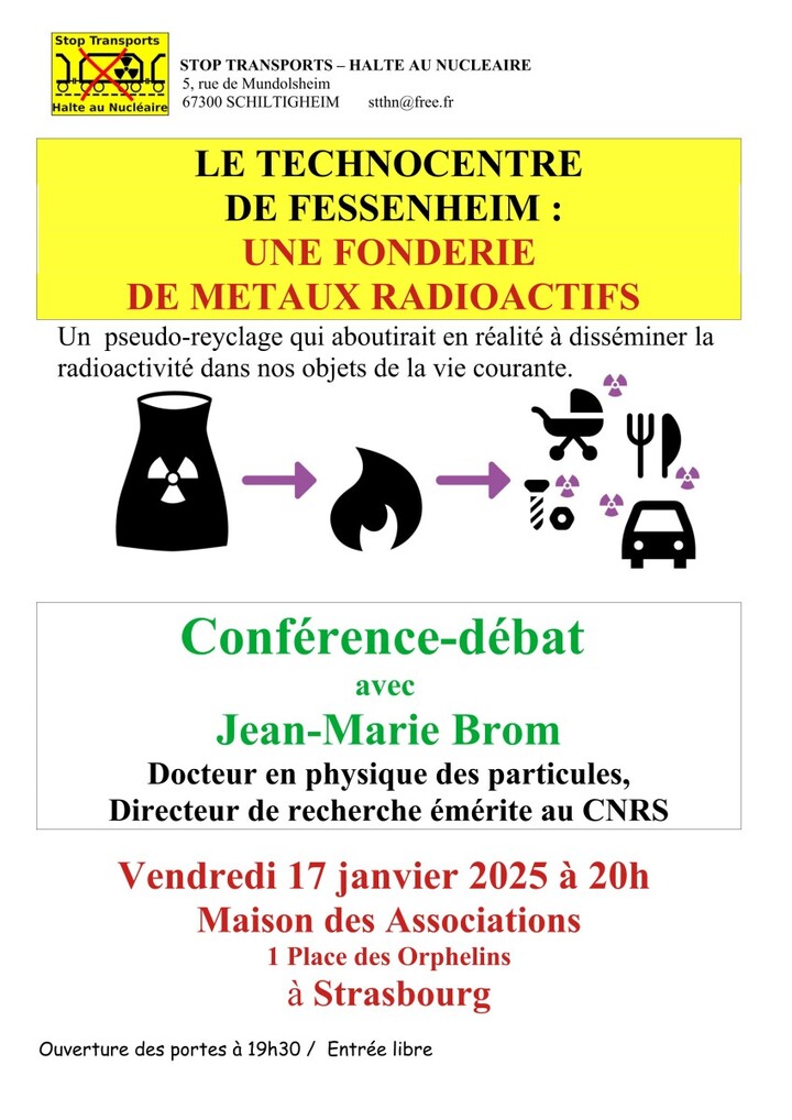«<small class="fine d-inline"> </small>Le technocentre de Fessenheim : une fonderie de métaux radioactifs<small class="fine d-inline"> </small>», conférence-débat à Strasbourg (Bas-Rhin) 