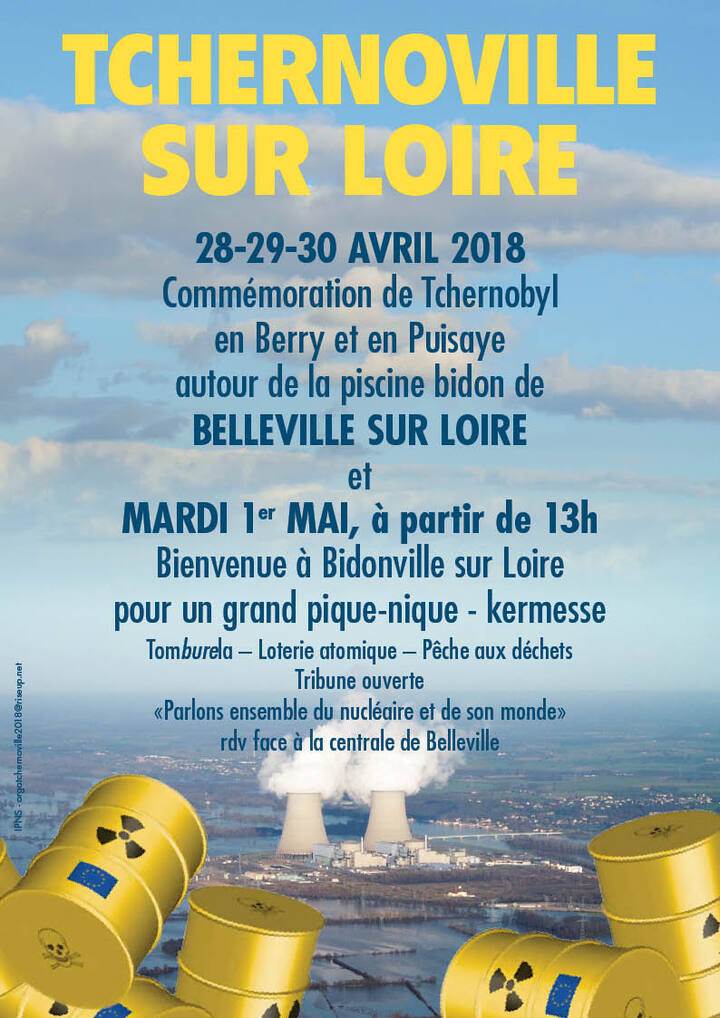 Tchernoville-sur-Loire, week-end antinucléaire à et autour de Belleville-sur-Loire (Cher)