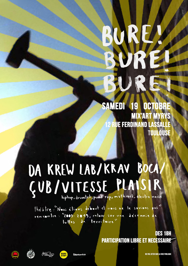 Bure<small class="fine d-inline"> </small>! Bure<small class="fine d-inline"> </small>! Bure<small class="fine d-inline"> </small>!, à Toulouse (Haute-Garonne)