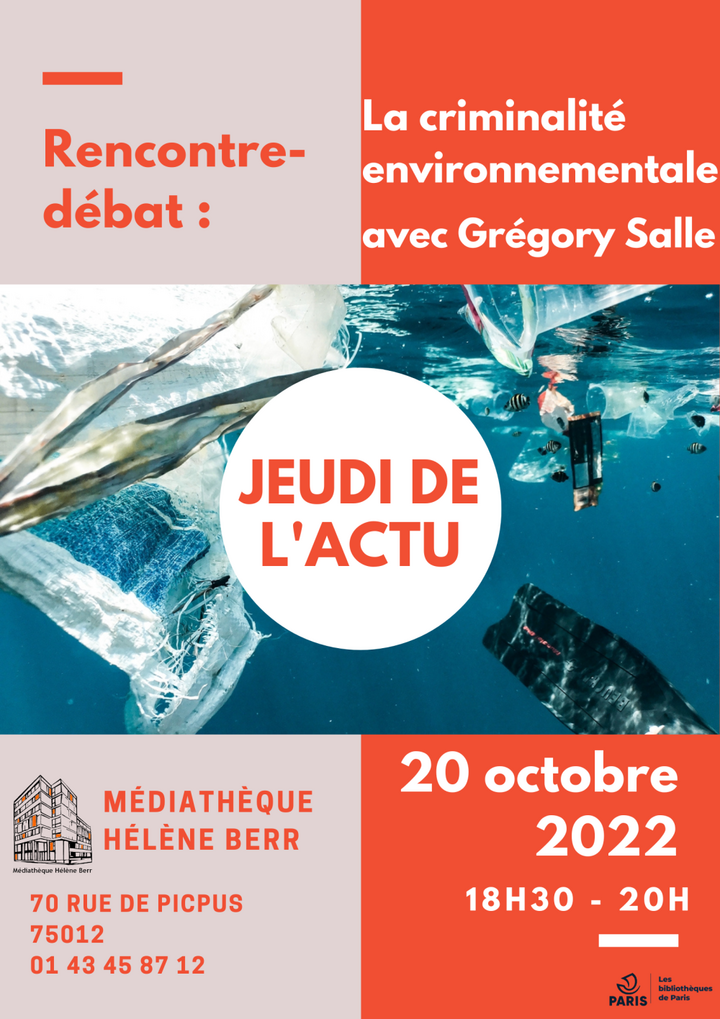 La criminalité environnementale, rencontre-débat à Paris