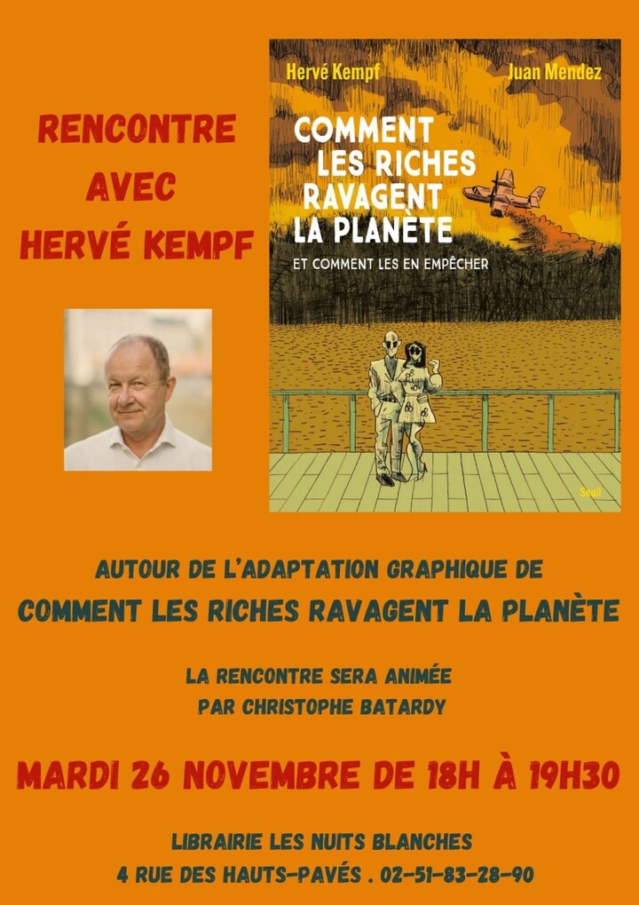 «<small class="fine d-inline"> </small>Comment les riches ravagent la planète<small class="fine d-inline"> </small>», à Nantes