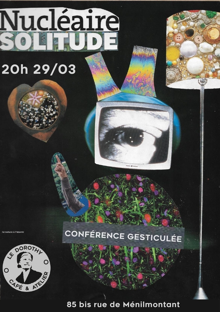 «<small class="fine d-inline"> </small>Nucléaire Solitude<small class="fine d-inline"> </small>», conférence-spectacle, à Paris