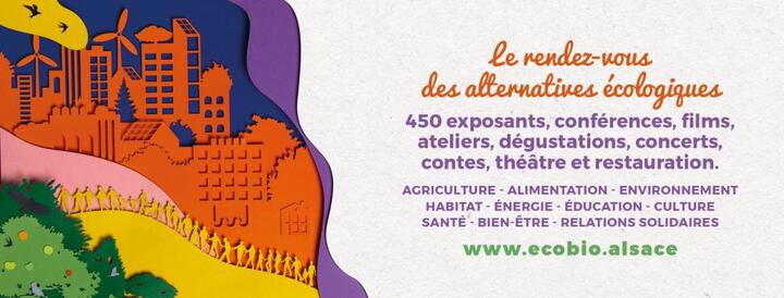 La 38<sup class="typo_exposants">e</sup> Foire Eco Bio d'Alsace