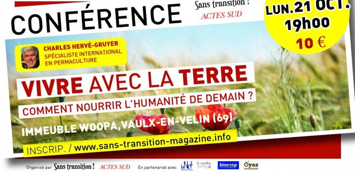 «<small class="fine d-inline"> </small>Comment nourrir l'humanité de demain<small class="fine d-inline"> </small>?<small class="fine d-inline"> </small>», conférence de Charles Hervé-Gruyer à Vaulx-en-Velin (métropole de Lyon)