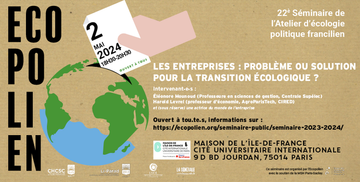  Les entreprises : problème ou solution pour la transition écologique<small class="fine d-inline"> </small>? séminaire à Paris