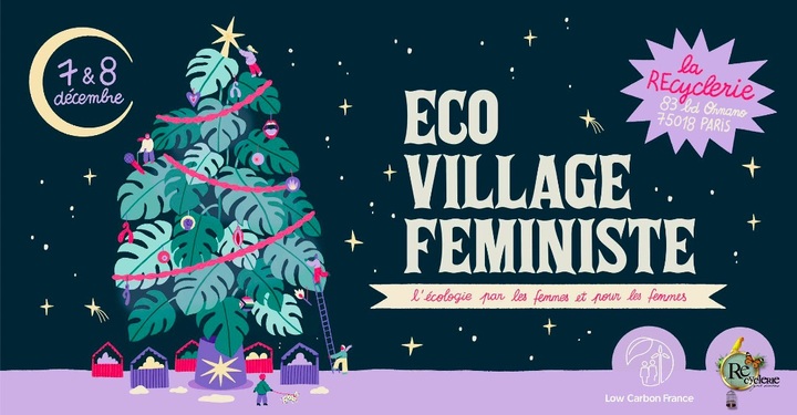 «<small class="fine d-inline"> </small>L'écologie par les femmes et pour les femmes<small class="fine d-inline"> </small>», écovillage féministe à Paris